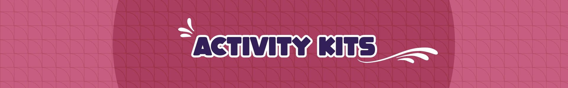 Activity Kits