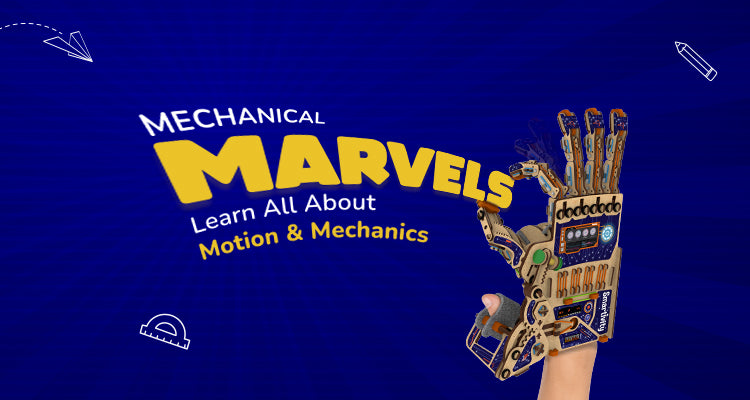 Mechanical Marvels